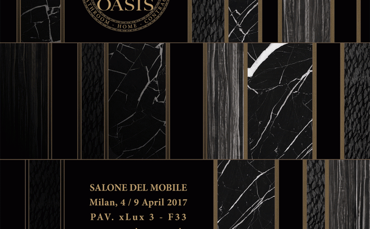 OASIS @ MILAN DESIGN WEEK | 4 &#8211; 9 апреля 2017 г.