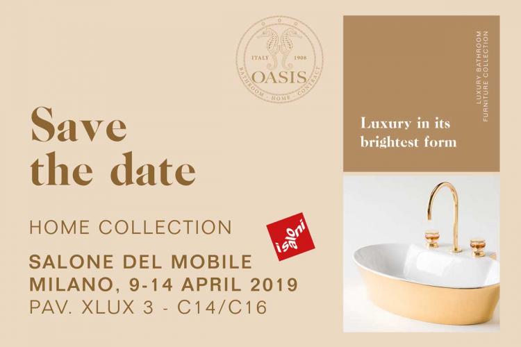 OASIS @ MILAN DESIGN WEEK | 09 – 14 April 2019 |