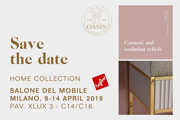 Oasis at Salone Milano 2019